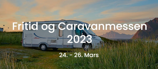 Fritid og Caravanmessen 24.-26. Mars 2023 i Vikingskipet